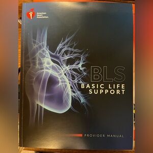 Basic Life Support (BLS) Provider Manual